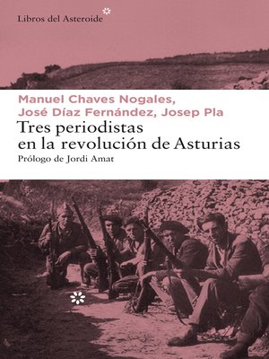 cover image of Tres periodistas en la revolución de Asturias